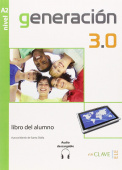 Generacion 3.0 nivel A2 -  Libro del alumno + audio купить