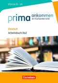 Prima ankommen Deutsch Klasse 8-10 - Arbeitsbuch DaZ mit Lösungen купить