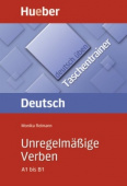 Deutsch uben Taschentrainer. Unregelmassige Verben A1-B1 купить