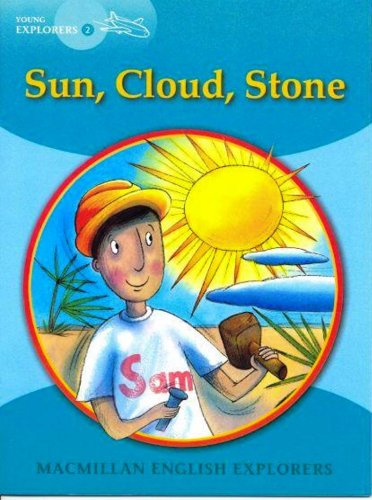 Macmillan English Explorers Young Explorers 2: Sun, Cloud, Stone купить
