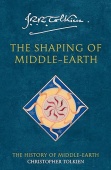 The Shaping of Middle-Earth (History of Middle-Earth) купить