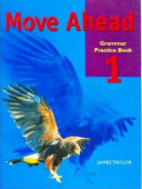 Move Ahead Elementary Grammar Practice Book купить