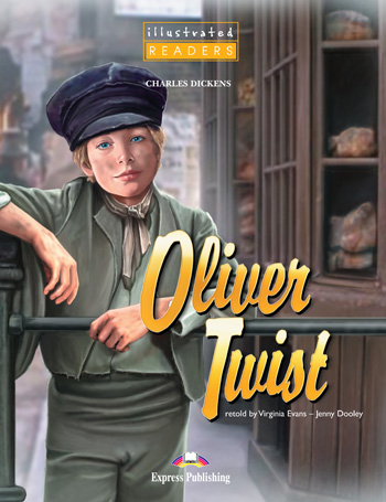 Illustrated Readers Level 1 Oliver Twist купить