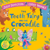 The Tooth Fairy and the Crocodile  купить