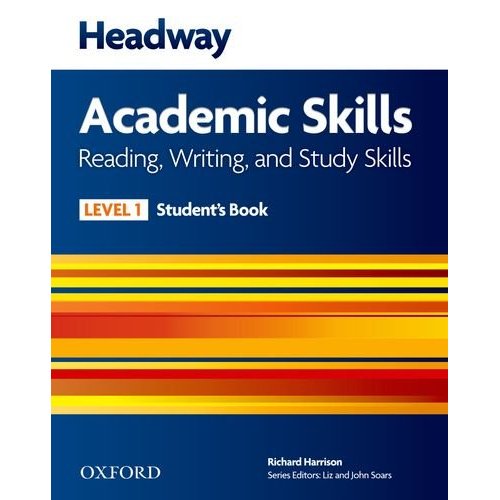 New Headway Academic Skills: Reading, Writing, and Study Skills Level 1 Student's Book купить