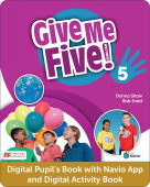 Give Me Five! 5 DIGITAL Pupils Book and Digital Activity Book with Navio App купить