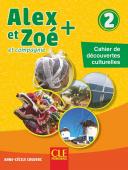 Alex et Zoe 2 PLUS - Cahier de découvertes culturelles купить