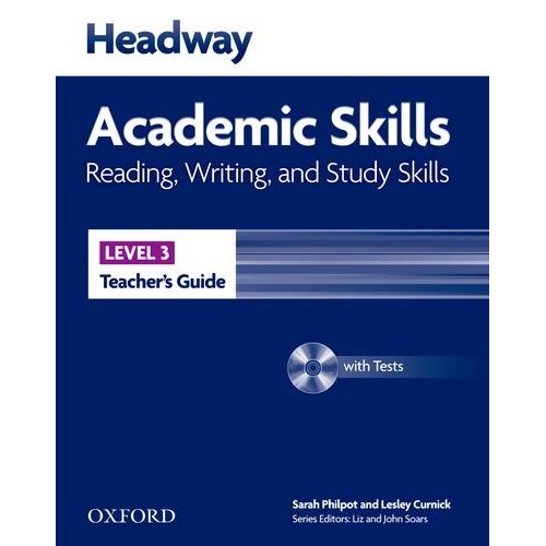 New Headway Academic Skills: Reading, Writing, and Study Skills Level 3 Teacher's Guide with Tests C купить