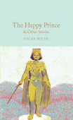 Macmillan Collector's Library: Wilde Oscar. The Happy Prince & Other Stories (HB, illustr.)  Ned купить