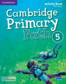 Cambridge Primary Path 5 Activity Book with Practice Extra купить