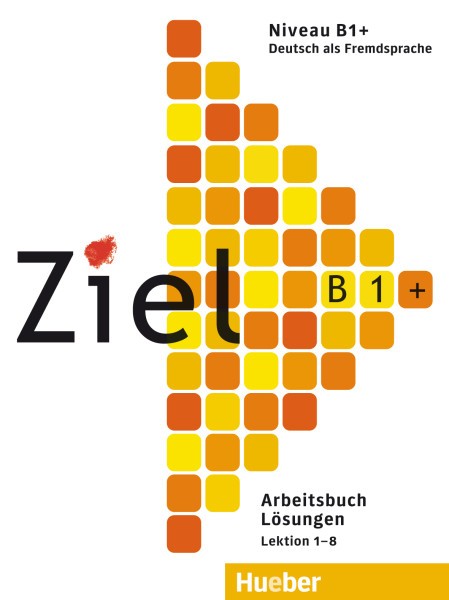 Ziel B1+ Arbeitsbuch – Losungen купить