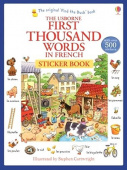 First 1000 Words in French - Sticker Book купить