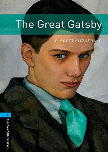Oxford Bookworms Library Stage 5 (Upper-Intermediate) The Great Gatsby with Audio Download купить
