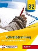 Schreibtraining für das Goethe-Zertifikat B2 Übungsbuch купить