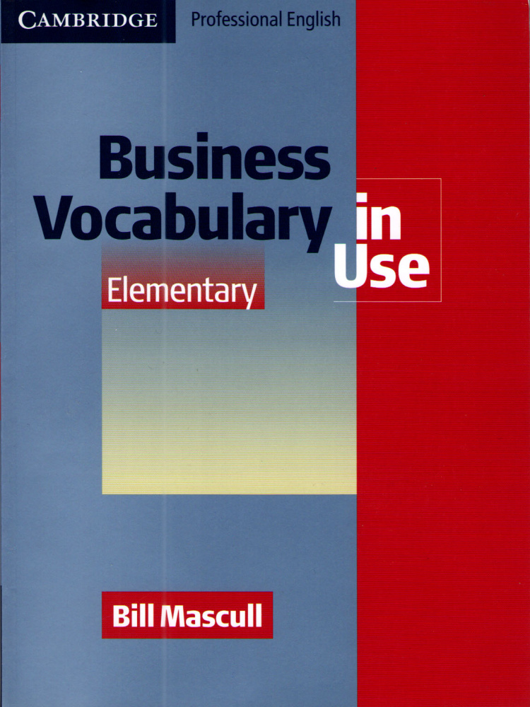 Business Vocabulary in Use Elementary with answers купить