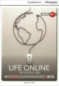 Cambridge Discovery Education Interactive Readers (A2+) Low Intermediate Life Online: The Digital Ag купить