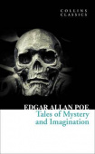Collins Classics: Poe Edgar Allan. Tales of Mystery and Imagination купить