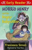 Horrid Henry and the Bogey Babysitter купить