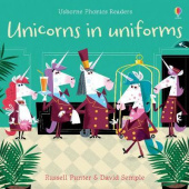 Phonics readers: Unicorns in Uniforms купить