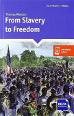 From Slavery to Freedom купить