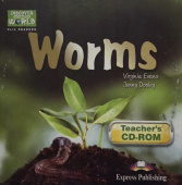 Discover Our Amazing World CLIL Readers Worms Teacher's CD-ROM купить