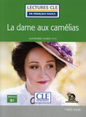 Lecture CLE en Français facile Niveau 3/B1: La dame aux camelias + Audio купить