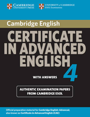 Cambridge Certificate in Advanced English 4 for updated exam Student's Book with answers купить