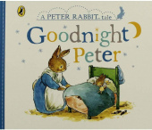 Peter Rabbit Tale: Goodnight Peter (board book) купить