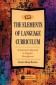 Methodology: The Elements of Language Curriculum: A Systematic Approach to Program Development купить