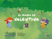 El mundo de Valentina 2 Libro del alumno купить