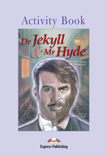 Graded Readers Level 2  Dr Jekyll & Mr Hyde Activity Book купить