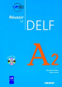 Reussir le DELF A2 Livre + CD Audio купить