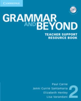 Grammar and Beyond 2 Teacher Support Resource Book with CD-ROM купить