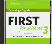 Cambridge English First for Schools 3 Audio CDs купить