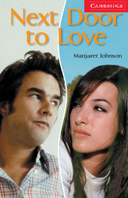Cambridge English Readers Level 1 Next Door to Love купить