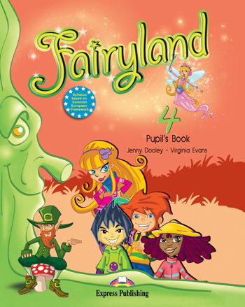 Fairyland 4 Pupil's Book купить