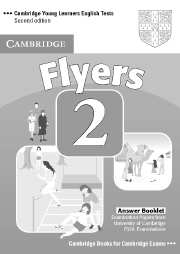 Cambridge Young Learners English Tests (Second Edition) Flyers 2 Answer Booklet купить