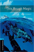 Oxford Bookworms Library Stage 5 (Upper-Intermediate) This Rough Magic with Audio Download (access card inside) купить