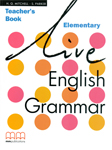 Live English Grammar Elementary Teacher's Book купить