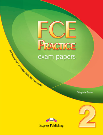 FCE Practice Exam Papers 2 Student's Book купить