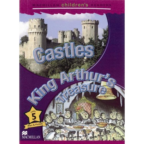 Macmillan Children's Readers Level 5 - Castles - King Arthur's Treasure купить