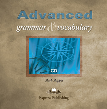 Advanced Grammar & Vocabulary Class Audio CD купить
