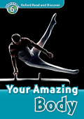 Oxford Read and Discover Level 6 (Intermediate) Your Amazing Body Audio CD Pack купить