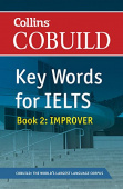 Collins COBUILD Key Words for IELTS Book 2 Improver: IELTS 5.5-6.5 (B2+) купить