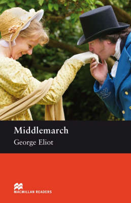 Macmillan readers: Level Upper-Intermediate 2200 words Middlemarch купить