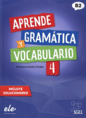 Aprende gramatica y vocabulario Libro 4 (B2) Nueva edicion купить