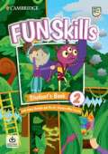 Fun Skills 2 Starters Student's Book with Home Booklet and Mini Trainer with Downloadable Audio купить