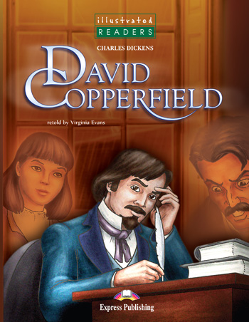 Illustrated Readers Level 3  David Copperfield купить