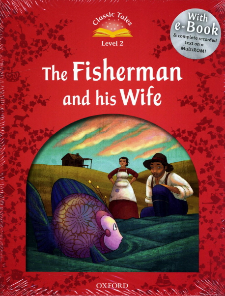 Classic Tales Second Edition: Level 2: Fisherman and His Wife e-Book with Audio Pack купить