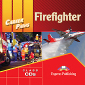 Career Paths: Firefighter Audio CDs (set of 2) купить